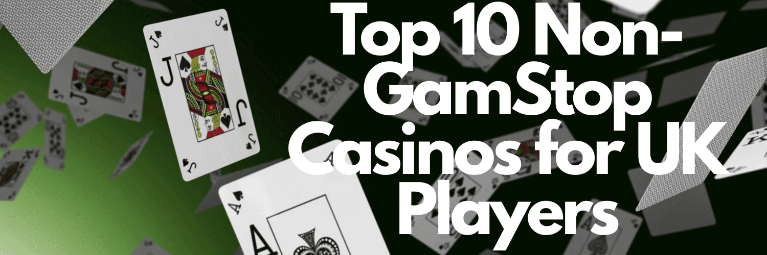 Discover the Best Non Gamstop Casinos in the UK 585797000 Discover the Best Non Gamstop Casinos in the UK 585797000
